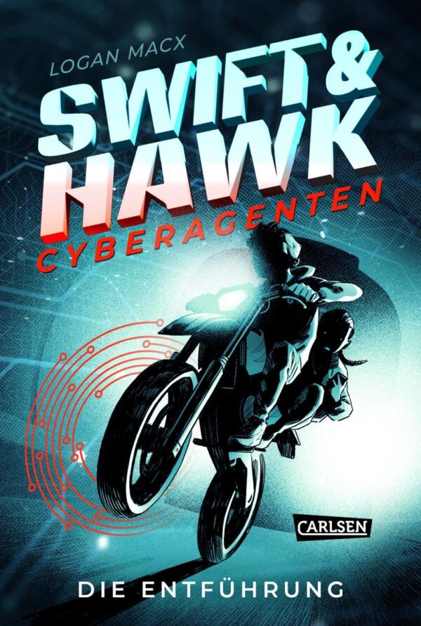 Swift and Hawk, Cyberagenten 1 - Die Entführung