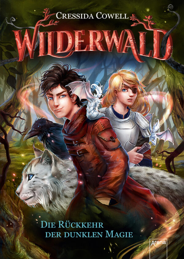 Wilderwald 1 - Die Rückkehr der dunklen Magie
