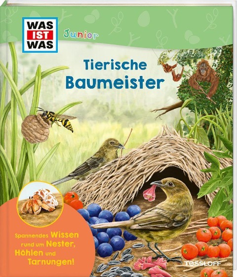 WAS IST WAS Junior - Tierische Baumeister