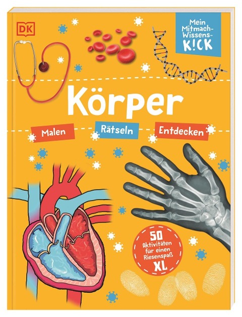 Mein Mitmach-Wissens-Kick - Körper