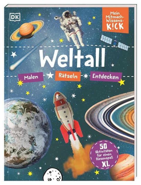 Mein Mitmach-Wissens-Kick - Weltall