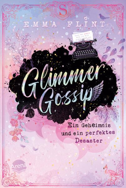 Glimmer Gossip 1 - Ein Geheimnis und ein perfektes Desaster