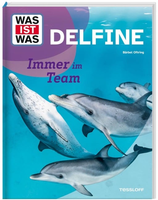 WAS IST WAS Delfine - Immer im Team