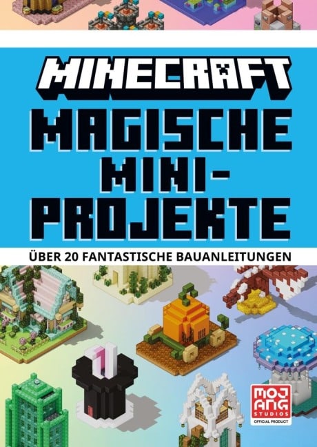 Magische Mini-Projekte - Über 20 fantastische Bauanleitungen