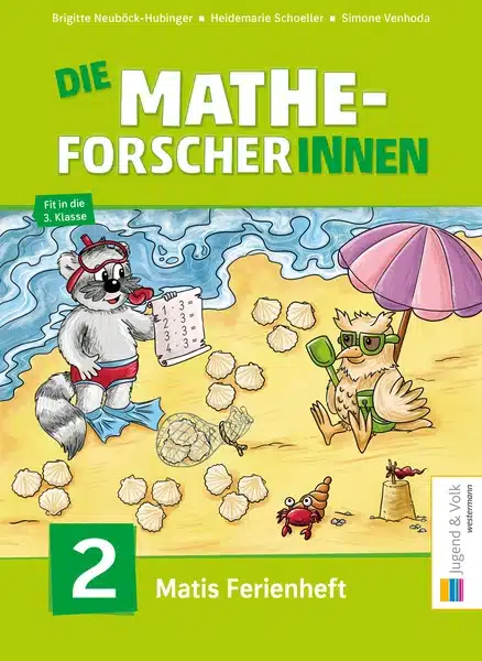 Die Mathe-Forscher/innen 2 - Matis Ferienheft